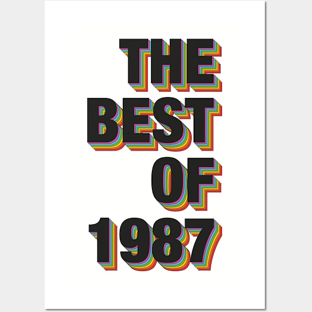 The Best Of 1987 Wall Art by Dreamteebox